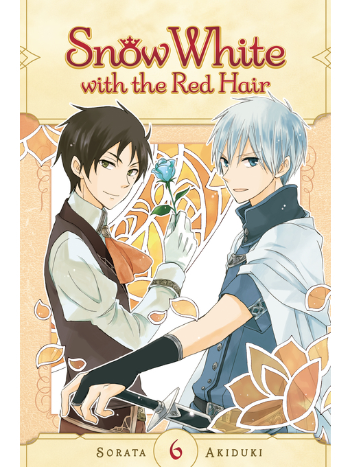 Title details for Snow White with the Red Hair, Volume 6 by Sorata Akiduki - Available